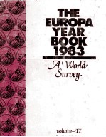 THE EUROPA YEAR BOOK 1983:A WORLD SURVEY VOLUME I