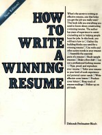 HOW TO WRITE A WINNING RESUME