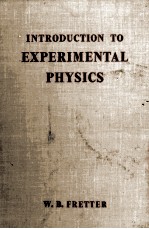 INTRODUTION TO EXPERIMENTAL PHYSICS