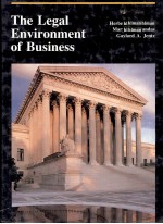 THE LEGAL ENVIRONMENT OF BUSINESS