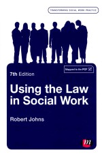 Using the Law in Social Work 7th Edition