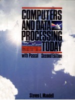 COMPUTERS AND DATA PROCESSING TODAY