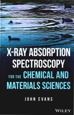 X-Ray Absorption Spectroscopy For The Chemical And Materials Sciences