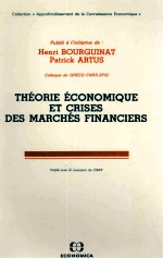 THEORIE ECONOMIQUE ET CRISES DES MARCHES FINANCIERS