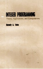 INTEGER PROGRAMMING:THEORY APPLICATIONS AND COMPUTATIONS