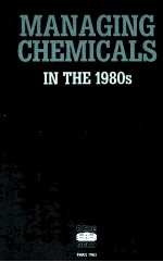 MANAGING CHEMICALS IN THE 1980S