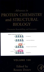 ADVANCES IN PROTEIN CHEMISTRY AND STRUCTURAL BIOLOGY CHROMATIN REMODELLING AND IMMUNITY VOLUME ONE H