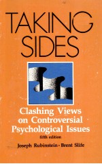 TAKING SIDES CLASHING VIEWS ON CONTROVERSIAL PSCHOLOGICAL ISSUES FIFTH EDITION