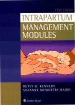 INTRAPARTUM MANAGEMENT MODULES FIFTH EDITION