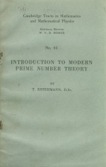 INTRODUCTION TO MODERN PRIME NUMBER THEORY