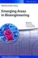 EMERGING AREAS IN BIOENGINEERING VOLUME 1