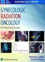 GYNECOLOGIC RADIATION ONCOLOGY A PRACTICAL GUIDE