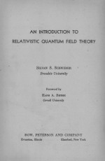 AN INTRODUCTION TO RELATIVISTIC QUANTUM FIELD THEORY