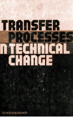 TRANSFER PROCESSES IN TECHNICAL CHANGE