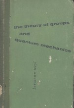 THE THEORY OF GROUPS AND QUANTUM MECHANICS