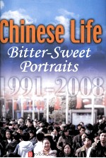 Chinese Life Bitter-Sweet Portraits  1991-2008