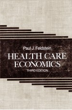 HEALTH CARE ECONOMICS THIRD EDITION