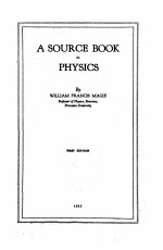 A SOURCE BOOK IN PHYSICS FIRST EDITION