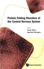 Protein Folding Disorders Of The Central Nervous System