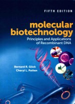 MOLECULAR BIOTECHNOLOGY PRINCIPLES AND APPLICATIONS OF RECOMBINANT DNA FIFTH EDITION