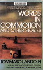 WORDS IN COMMOTION AND OTHER STORIES