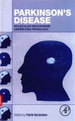 PARKINSON'S DISEASE MOLECULAR MECHANISMS UNDERLYING PATHOLOGY