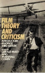 FILM THEORY AND CRITICISM INTRODUCTORY READINGS THIRD EDITION