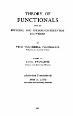 THEORY OF FUNCTIONALS AND OF INTEGRAL AND INTEGRO-DIFFERENTIAL EQUATIONS