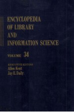 ECYCLOPEDIA OF LIBRARY AND INFORMATION SCIENCE VOLUME 34