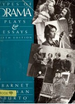 TYPES OF DRAMA PLAYS AND ESSAYS FIFTH EDITION