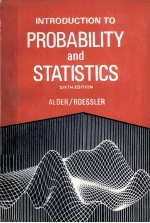 INTRODUCTION TO PROBABILITY AND STATISTICS SIXTH EDITION