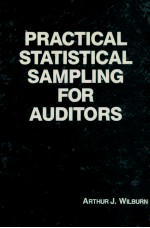 PRACTICAL STATISTICAL SAMPLING FOR AUDITORS