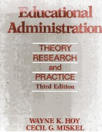 EDUCATIONAL ADMINISTRATION THEORY RESEARCH AND PRACTICE THIRD EDITION