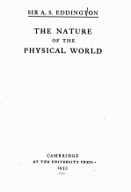 THE NATURE OF THE PHYSICAL WORLD