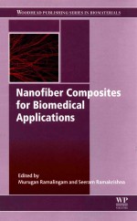 WOODHEAD PUBLISHING SERIES IN BIOMATERIALS NANOFIBER COMPOSITES FOR BIOMEDICAL APPLICATIONS