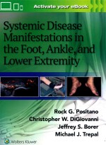 SYSTEMIC DISEASE MANIFESTATIONS IN THE FOOT