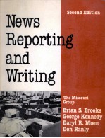 NEWS REPORTING AND WRITING SECOND EDITION