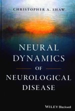 NEURAL DYNAMICS OF NEUROLOGICAL DISEASE