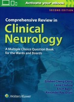 COMPREHENSIVE REVIEW IN CLINICAL NEUROLOGY A MULTIPLE CHOICE QUESTION BOOK FOR THE WARDS AND BOARDS 