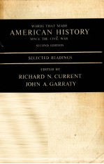 WORDS THAT MADE AMERICAN HISTORY SINCE THE CIVIL WAR:SECOND EDITION