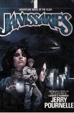 JANISSARIES BY JERRY POURNELLE