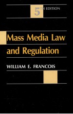 MASS MEDIA LAW AND REGULATION 5TH EDITION