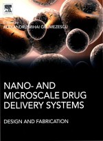 Nano-and microscale drug delivery systems: design and fabrication