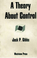 A THEORY ABOUT CONTROL