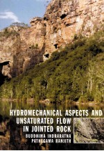 Hydromechanical aspects and unsaturated flow in jointed rock