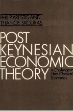 POST KEYNESIAN ECONOMIC THEORY A CHALLENGE TO NEO CLASSICAL ECONOMICS