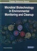 MICROBIAL BIOTECHNOLOGY IN ENVIRONMENTAL MONITORING AND CLEANUP