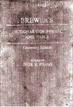 BREWER'S DICTIONARY OF PHRASE AND FABLE  CENTENARY EDITION