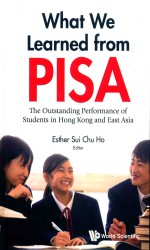 What We Learned from PISA: The Outstanding Performance of Students in Hong Kong and East Asia