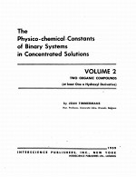 THE PHYSICO-CHEMICAL CONSTANTS OF BINARY SYSTEMS IN CONCENTRATED SOLUTIONS VOLUME 2